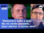 Reinaldo: Bolsonaro alerta a turma dele sobre indiciamento porque sabe o que fez no verão passado