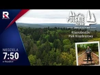 Polskie szlaki - Lubelszczyzna odc. 5 - Krasnobrodzki Park Krajobrazowy.