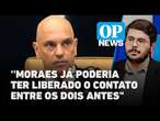 Decisão de Moraes de liberar contato entre Valdemar e Bolsonaro é positiva para o julgamento?