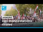 Hongrie : à six mois des législatives, des manifestations pro et anti-Orban dans la rue