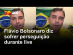 Flávio Bolsonaro diz estar sofrendo perseguição durante live; veja trecho