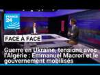 Guerre en Ukraine, tensions avec l'Algérie : Emmanuel Macron et le gouvernement mobilisés