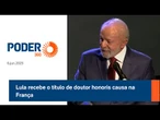 Lula recebe o título de doutor honoris causa na França