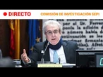 DIRECTO | SENADO: COMISIÓN de INVESTIGACIÓN sobre la GESTIÓN de la SEPI | RTVE Noticias