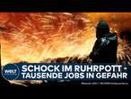 WIRTSCHAFTSKRISE: Rotstift - Thyssenkrupp-Stahl will 11.000 Jobs streichen | WELT Thema