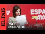 DIRECTO | Rueda de prensa de Esther Peña, portavoz del PSOE | EL PAÍS