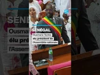 Sénégal : Ousmane Sonko élu président de l'Assemblée nationale • FRANCE 24
