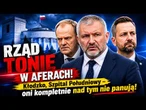 KORUPCJA, SKANDALE I CHAOS! Rząd nie radzi sobie z potężnymi aferami!