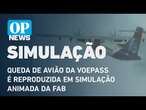 Queda de avião da Voepress é reproduzida em simulação animada da FAB l O POVO NEWS