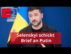 Selenskyi richtet sich in offenem Brief an Putin