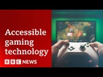 How Xbox is making gaming accessible for all | BBC News