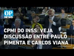 CPMI do INSS: veja o momento da discussão entre Paulo Pimenta e Carlos Viana | O POVO NEWS