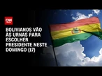 Bolivianos vão às urnas neste domingo (17) em meio a inflação recorde | AGORA CNN