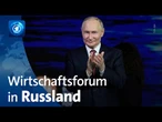Rede von Putin beim Internationalen Wirtschaftsforum in Russland