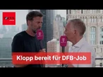 „Ich bin bereit“: Klopp bestätigt Bundestrainer-Gespräche