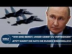 PUTINS KRIEG: "Wir sind bereit, unser Gebiet zu verteidigen!" Jetzt warnt die NATO die Russen!