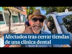 Decenas de pacientes y proveedores afectados tras cerrar cuatro tiendas de una clínicas dental
