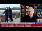 Musiał: nie ma żadnego dokumentu, w który Polska zrzekłaby się swego prawa reparacji wojennych