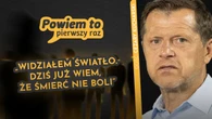 Kucharski o dramatycznej walce o życie: Widziałem światło