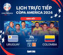 Lịch trực tiếp bán kết Copa America 2024: Uruguay đấu với Colombia