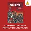 Accusé de racisme sur les réseaux sociaux, un « Spirou » retiré de la vente par son éditeur