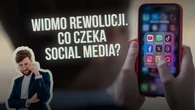 Widmo rewolucji krąży po mediach społecznościowych. Co czeka soszjale?