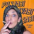 Fringe Review: Punjabi Wabi Sabi lets vibrant performer shine