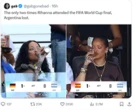 Did Rihanna's presence influence Argentina's loss at World Cup? Some say yes