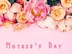 Moms deserve to know they're appreciated this Mother's Day