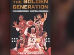 'The Golden Generation' book details rise of Canadian basketball, warts and all