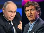 Russia says former Fox News host Tucker Carlson has interviewed Putin