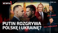 Polska pomoc dla Ukrainy. „Wolę, by Rosjanie grzęźli w błotach Donbasu”