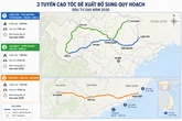 Đề xuất bổ sung quy hoạch 3 tuyến cao tốc mới