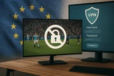 El fútbol europeo pide exportar los bloqueos de Internet de LaLiga a toda la UE, y que las VPN tengan que vigilar a sus usuarios