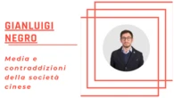 #China Issues con Gianluigi Negro - Media e contraddizioni della società cinese