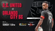 How to Watch D.C. United Vs. Orlando City SC