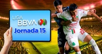 Jornada 15 de la Liga MX HOY: ¿A qué hora y dónde ver EN VIVO todos los partidos del Apertura 2025?