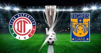 Toluca vs. Tigres HOY EN VIVO: ¿A qué hora ver la final de la Concachampions 2026?