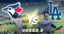 Juego 2 Blue Jays vs. Dodgers en Serie Mundial 2025 EN VIVO: ¿Dónde y a qué hora ver HOY la MLB?