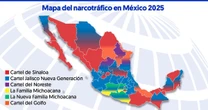 Mapa del narco en México 2025: Reacomodos y nuevas alianzas tras la  guerra de Los Chapitos vs La  Mayiza