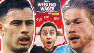 De Bruyne to end Man City career on a high - Weekend Wager's best bets