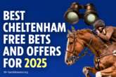 Best Cheltenham Festival free bets and betting offers for 2025