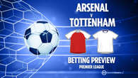 Arsenal vs Tottenham preview: Free betting tips, odds and predictions