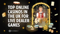 Best live casino sites: Top online casinos in UK for live dealer games (2025)