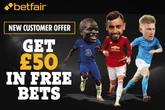 Get £50 in FREE BETS when you bet £10 on football with Betfair's special offer