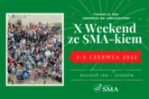 X Weekend ze SMA-kiem