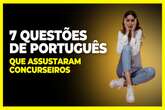 Confira as 7 questões de português que assustaram os concurseiros