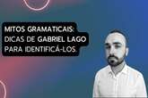 Mitos gramaticais: como identificar e combater?