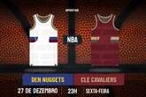 Palpite Denver Nuggets x Cleveland Cavaliers – NBA – 27/12/2024