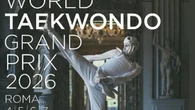 A Roma il World Taekwondo Grand Prix 2026: le stelle mondiali si sfidano nella capitale